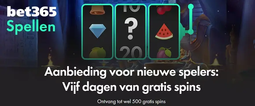 500 free spins welkomstbonus bet365