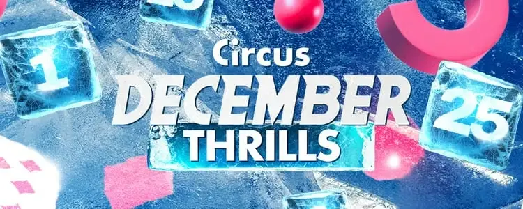 December Thrills promo bij Circus