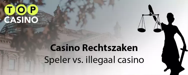 Duitse casinospeler verliest rechtszaak tegen illegale aanbieder