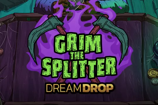 Grim the Splitter Dream Drop spelen voor progressieve jackpot