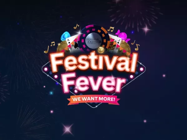 Festival Fever holland casino