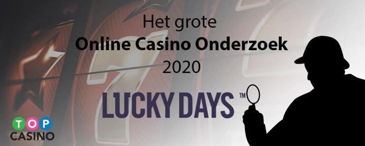 Casino onderzoek Lucky Days