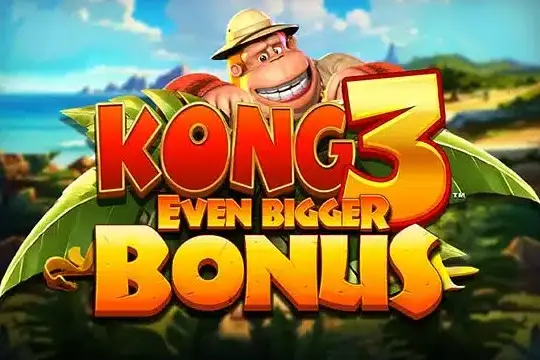 Kong 3 Even Bigger Bonus